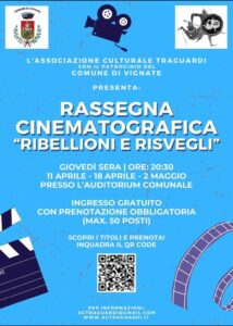 Rassegna cinematografica “Ribellioni e Risvegli” 11-18 aprile e 2 maggio 2024