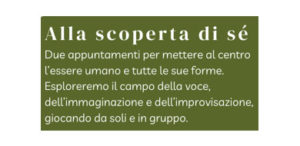 Alla scoperta di sè